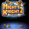 Mighty Knight 2