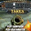 Big Battle Tanks
