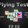 Flying Test