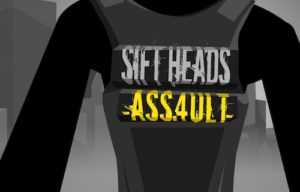 Sift Heads Assault 1