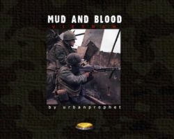 mud and blood 1