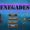 Renegades