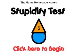 stupid test