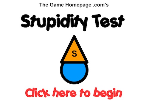 stupid test