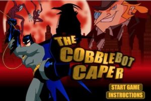 Batman - The Cobblebot Caper Hacked