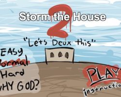 storm the house 2