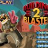 Building Blaster 2
