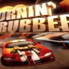 burnin rubber