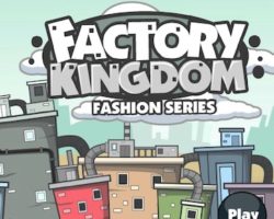 factory kingdom