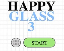 Happy Glass 3