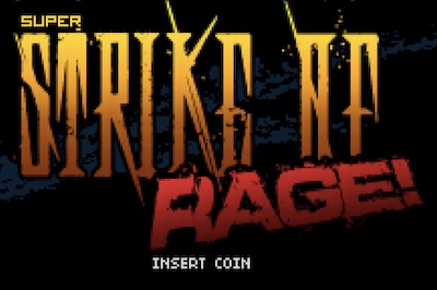 strke of rage